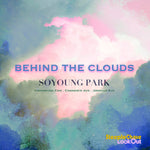 the album cover for Soyoung Park - Behind The Clouds