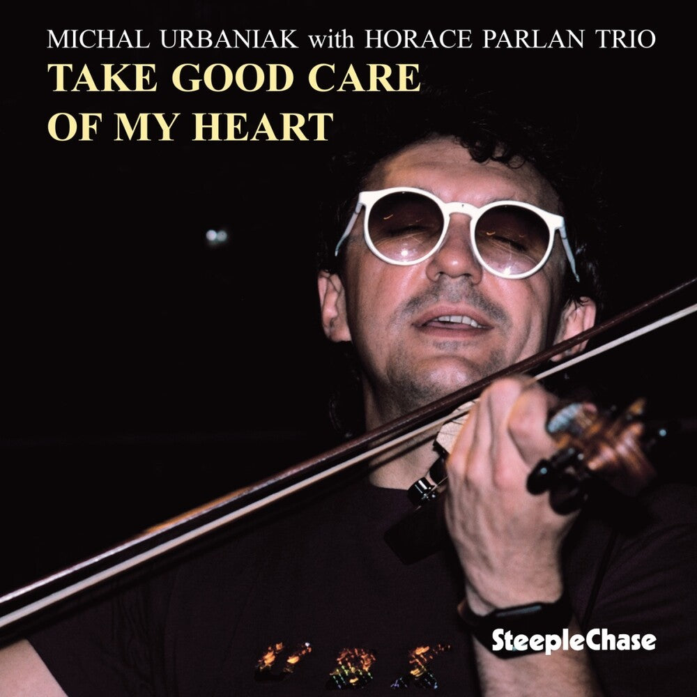 the album cover for Michal Urbaniak - Take Good Care Of My Heart