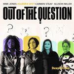 the album cover for Allegra Levy - Out Of The Question (Uk)