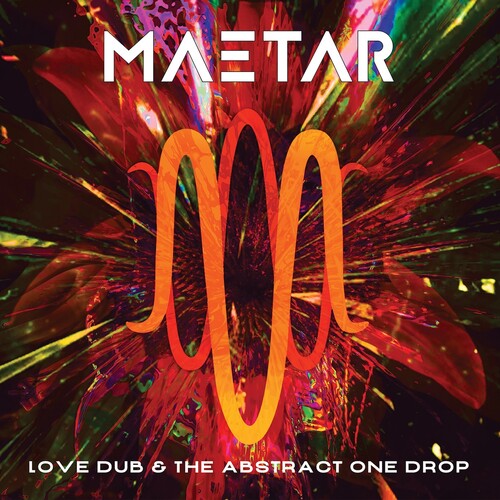 Maetar - Love Dub & the Abstract One Drop (CD)