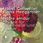 the album cover for Bloch / Chaminade / Hengartner - Notre Amour Pieces For Violoncello & Piano