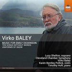 the album cover for Baley / Shelton / Cleveland Chamber Symphony - Music For Emily Dickinson