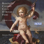 the album cover for Boloncini / Caldara / Fonte - Cantate E Sinfonie