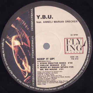 Y.B.U.* Feat. Anneli Marian Drecker* : Keep It Up! (12")