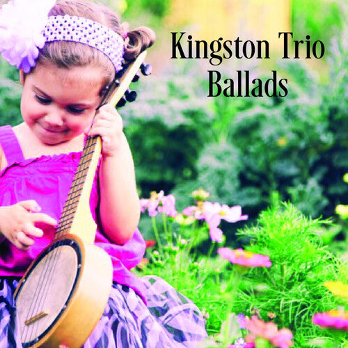 The Kingston Trio - Ballads (CD)