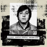 the album cover for Robert Rental - Mental Detentions (Uk)