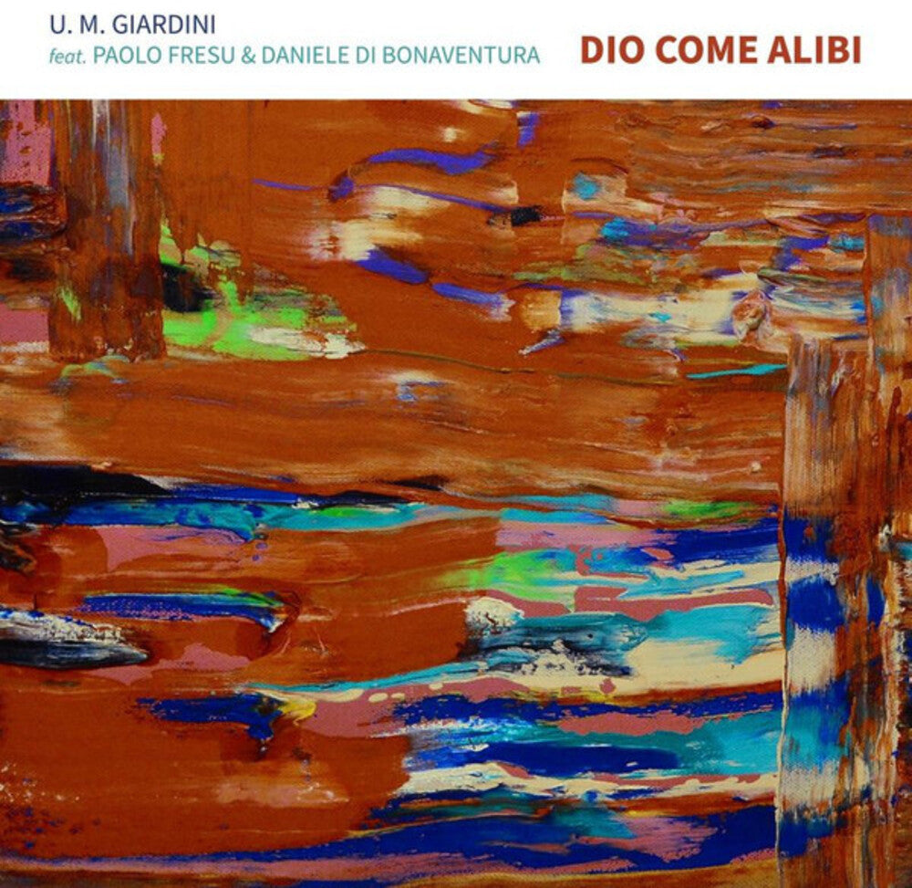 the album cover for Umberto GiardiniMaria - Dio Come Alibi (Ita)