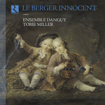 the album cover for Bertin / Ravet / Ensemble Danguy - Le Berger Innocent