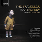 the album cover for Roth / Padmore / Britten Ensemble - Roth: The Traveller Seth: Earth & Sky