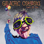 Vaqueros Galácticos - Déjalo ir - Verde Galáctico (Vinilo)
