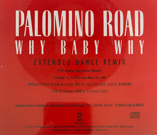 Palomino Road : Why Baby Why (CD, Single, Promo)