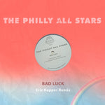 the album cover for Philly All The Stars - Bad Luck (Mod)