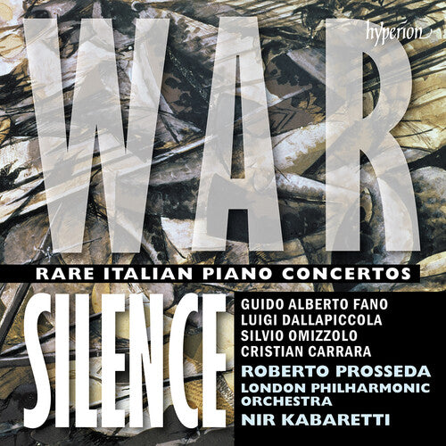 Roberto Prosseda - Silencio de guerra - Conciertos para piano italianos poco comunes (CD)