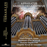 Bernard Foccroulle - Muffat: Apparatus Musico -Organisticus (CD)