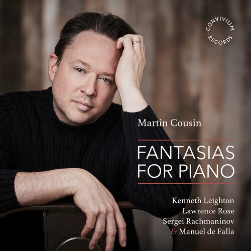 Martin Cousin - Falla, Leighton, Rachmaninoff y Rose: Fantasías para piano (CD)