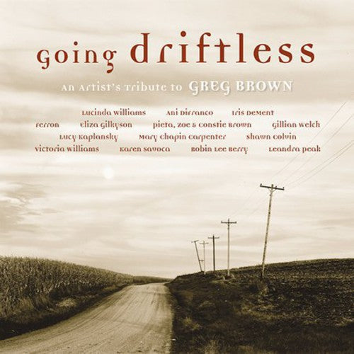 ヴァリアス・アーティスト - Going Driftless: An Artist's Tribute To Greg Brown (CD)