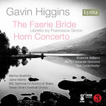 The Higgins - Higgins: The Faerie Bride & Horn Concerto (CD)