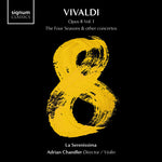 La Serenísima - Vivaldi 8, vol. 1 - Las cuatro estaciones y otros conciertos (CD)