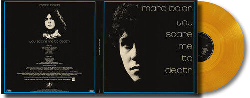Marc Bolan - You Scare Me To Death (Vinyl)