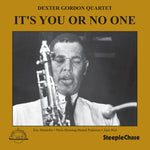 the album cover for Dexter Gordon - It's You Or Noone