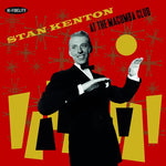 Stan Kenton - En el Macumba Club (Vinilo)