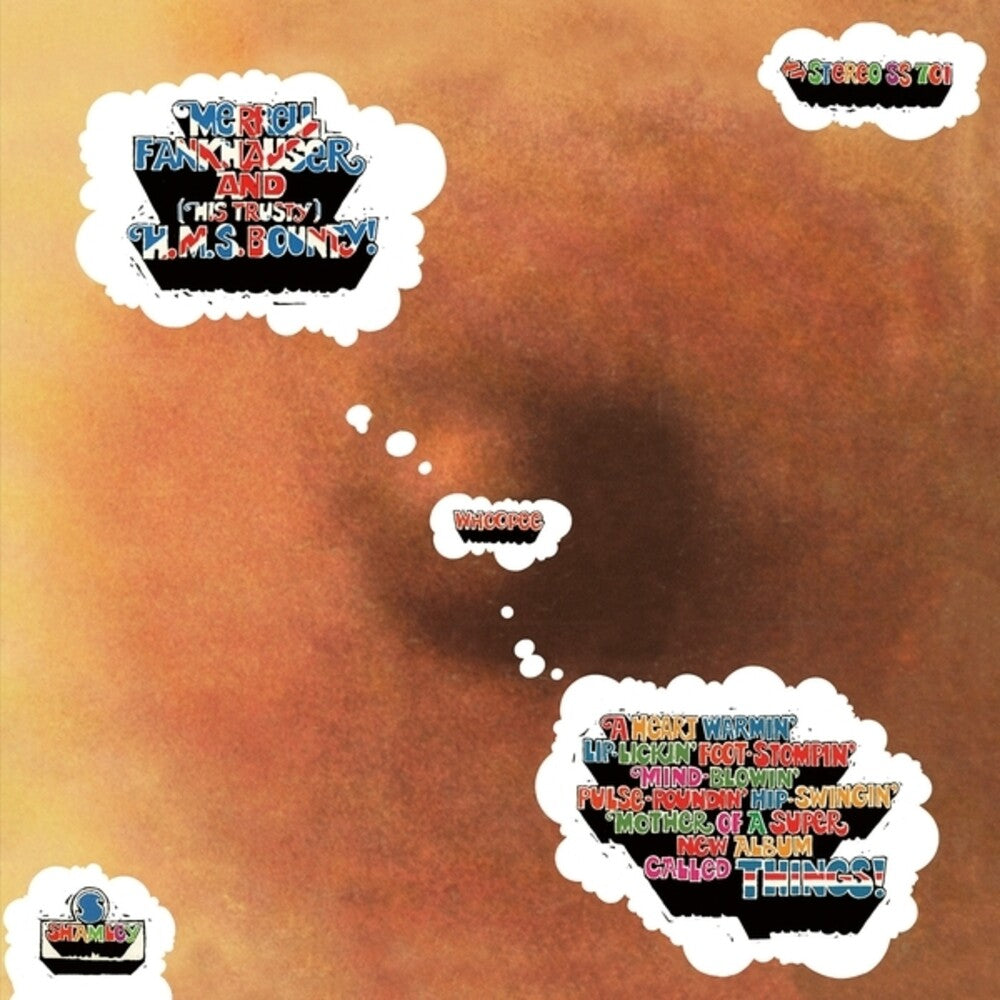 the album cover for Merrell Fankhauser/ Hms Bounty - Things