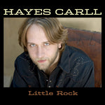 Hayes Carll - Little Rock (CD)