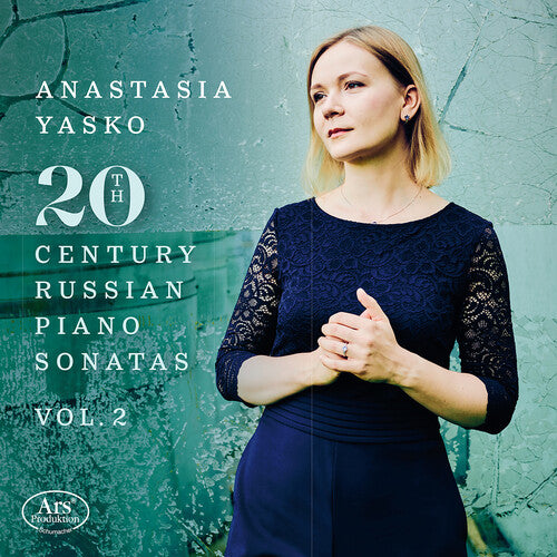 Anastasia Yasko - 20th Century Russian Piano Sonatas, Vol. 2 (CD)