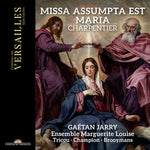 Gaetan Jarry - Charpentier: Missa Assumpta est Maria (CD)