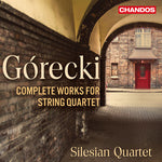Silesian Quartet - Gorecki: Complete Music for String Quartet (CD)