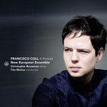 New European Ensemble - Francisco Coll - A Portrait (CD)