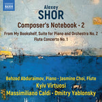 Behzod Abduraimov - Shor: Composer’s Notebook, Vol. 2 (CD)