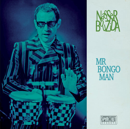 Nasser Bouzida - Mr. Bongo Man (Vinilo)