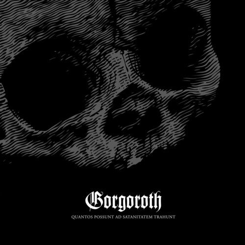 Gorgoroth - Quantos Possunt Ad Satanitatem Trahunt (Vinyl)