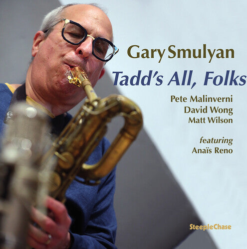 Gary Smulyan - Dameron: Tadd's All, Folks (Vinilo)