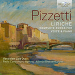 Vanisiem Duo - Pizzetti: Liriche - Complete Songs for Voice & Piano (CD)
