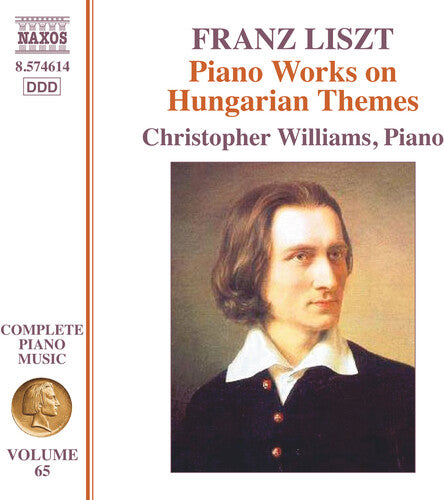 Christopher Williams - Liszt: Música completa para piano, vol. 65 - Obras para piano sobre temas húngaros (CD)