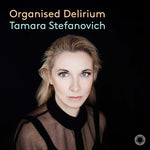 Tamara Stefanovich - Delirio organizado (CD)