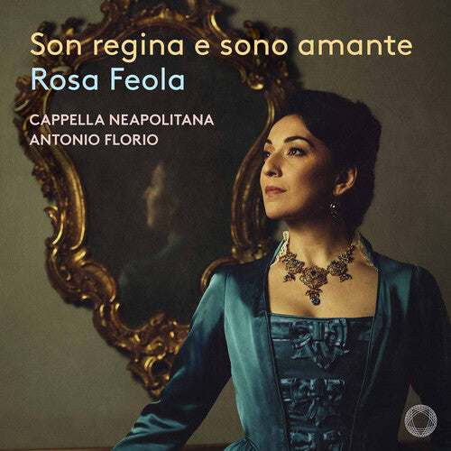 Rosa Feola - Piccinni: Son regina e sono amante (CD)