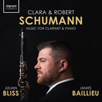 Julian Bliss - C. Schumann & R. Schumann: Music for Clarinet & Piano (CD)
