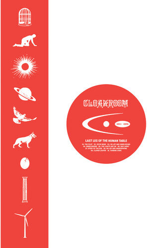 Cloakroom - Last Leg Of The Human Table (ビニール盤)
