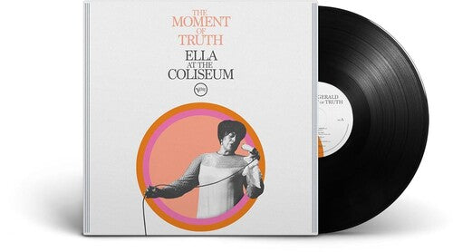 Ella Fitzgerald - El momento de la verdad: Ella en el Coliseo (Vinilo)