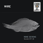 Wire - Nine Sevens (RSD) (Vinyl)