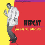 Hepcat - Push 'N Shove - Edición Aniversario (RSD) Amarillo y Rojo Rubí (Vinilo)