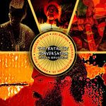 The Katalyst Conversation - Live in Brussels (CD)