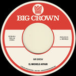 El Michels Affair - Mr. Brew B/W Kodak (Vinyl)