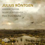 the album cover for Rontgen - Julius Rontgen: Three Viola Sonatas