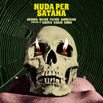 Alberto Baldan Bembo - Nuda Per Satana (Original Soundtrack) - Limited Transparent Green Colored Vinyl (Vinyl)