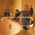 Pale Saints - Slow Buildings (Vinyl)