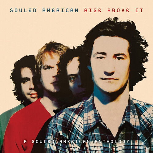 Souled American - Rise Above It: A Souled American Anthology (CD)